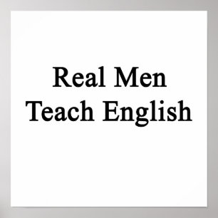 Real Men unterrichten Englisch Poster