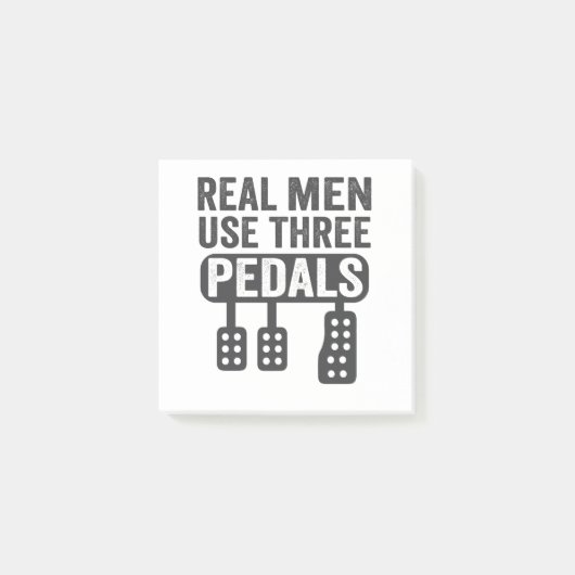 Real Men verwenden drei Pedale Funny Manual Car Ty Post-it Klebezettel (Vorderseite)