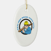 REAL MEN WEAR HARD HATTS KERAMIKORNAMENT (Rechts)