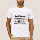 Real Money T-Shirt (Vorderseite)