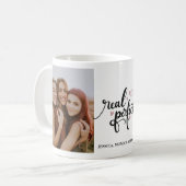"Real Not Perfect" Foto-Tasse Kaffeetasse (Vorderseite Links)