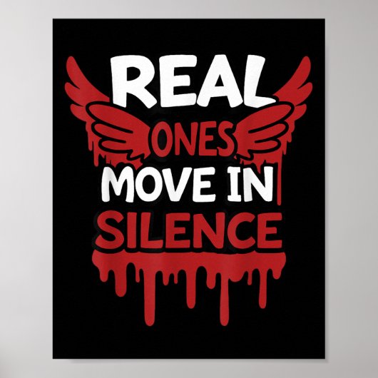 Real Ones Move In Silence Money Quote Urban Poster (Vorne)