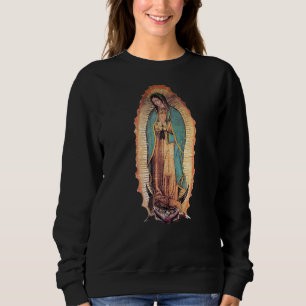 Real Our Lady of Guadalupe Jungfrau Mary Katholic Sweatshirt
