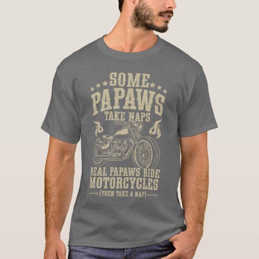Real Papaws Ride Motorcycle Rider Papaw Biker Papa T-Shirt (Vorderseite)