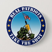 Real Patriots nehmen den Schuss - wie Jima Pro Vax Button (Vorderseite)
