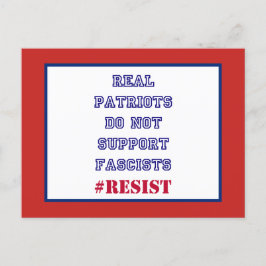 Real Patriots unterstützen den Widerstand von Fasc Postkarte