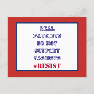 Real Patriots unterstützen den Widerstand von Fasc Postkarte