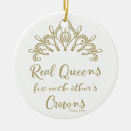 Real Queens reparieren sich gegenseitig das Kronen Keramik Ornament