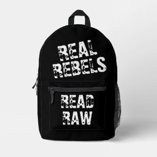 Real Rebels Read Raw, Cool Black Bedruckter Rucksack