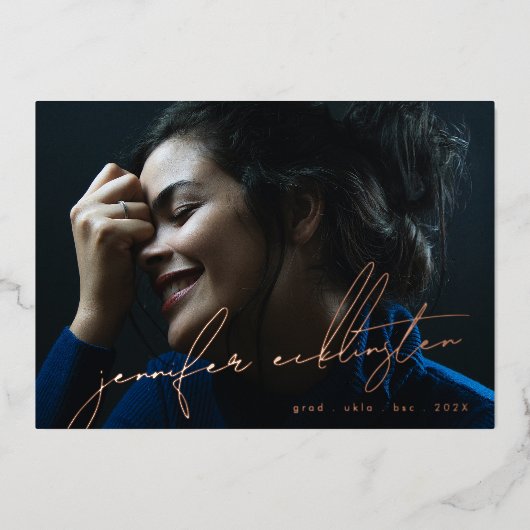 Real Rose Gold bearbeitbare Fotovorlage Abschluss Folieneinladung (Vorderseite)