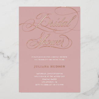 Real Rose Gold Foil Script Brautparty laden Folieneinladung