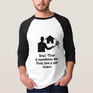 REAL-THOR-T - Shirt