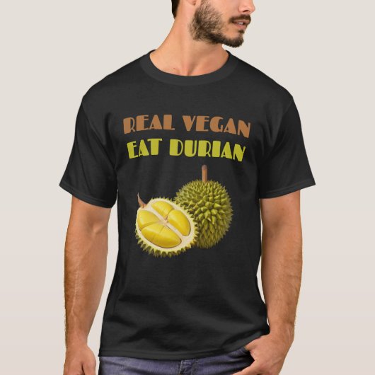 Real Vegan Eat Durian T-Shirt (Vorderseite)
