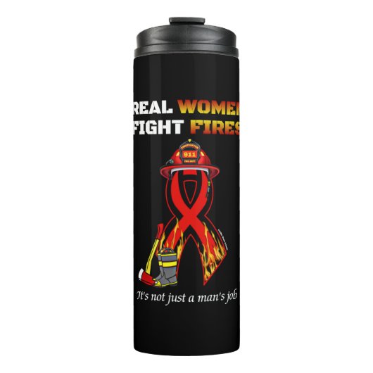 REAL WOMEN FIGHT FIRES THERMOSBECHER (Vorderseite)