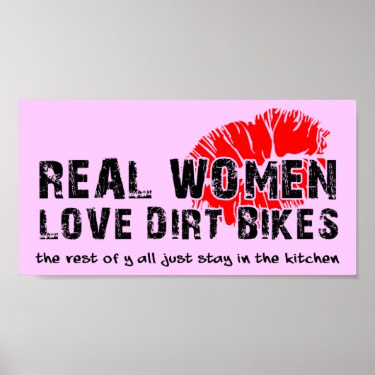 Real Women Funny Motocross Dirt Bike Plakatzeichen Poster (Vorne)