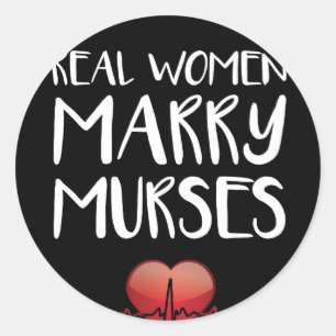 Real women Marses Male Nurse Liebe Runder Aufkleber