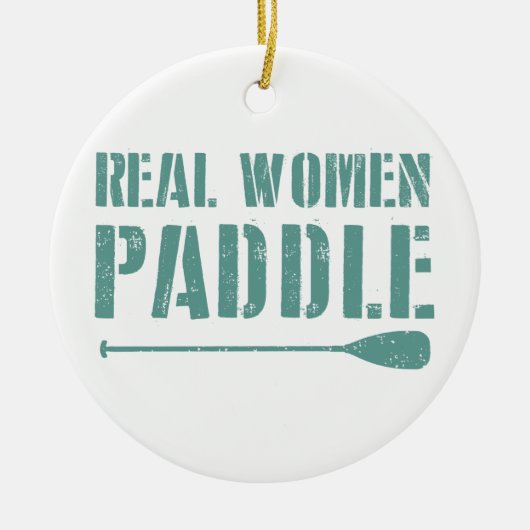 Real Women Paddel Keramik Ornament (Vorne)