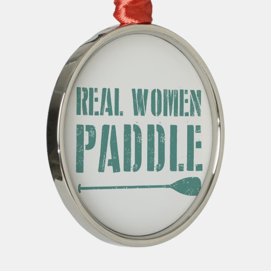 Real Women Paddel Silbernes Ornament (Rechts)