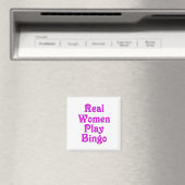 Real Women Play Bingo Magnet (In Situ (Geschirrspüler))