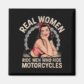 Real Women Ride Men Ride Motorrad Rad Magnet (Vorne)