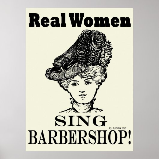 Real Women Sing Barbershop Poster (Vorne)