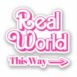 Real World: So Aufkleber