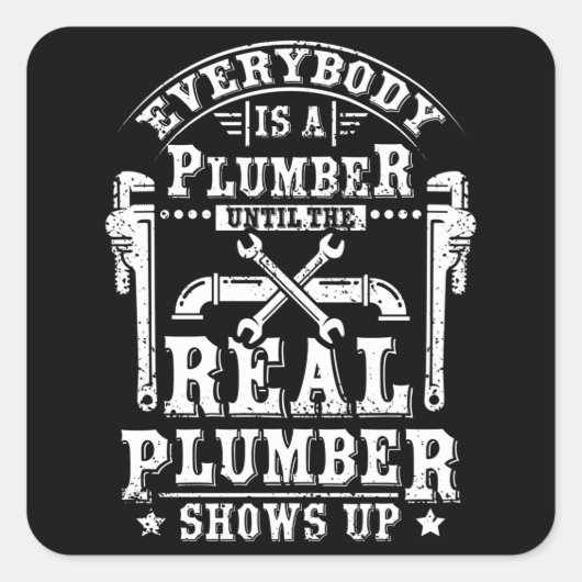 Realer Klempner Quadratischer Aufkleber (Vorderseite)