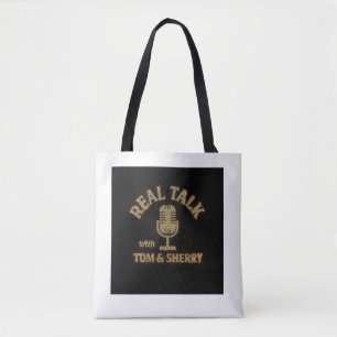Reales Gespräch mit Tom & Sherry Podcast Tote Tag Tasche