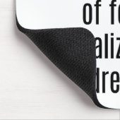 Realisieren Sie Ihre Dreams Mouse Pad Mousepad (Ecke)