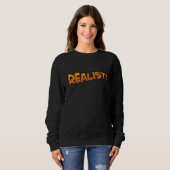 Realist Sweatshirt (Vorne ganz)