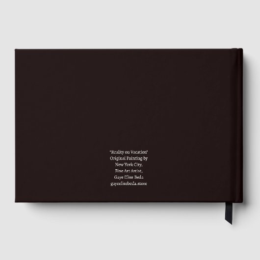 Realität im Urlaub Gästebuch (Rückseite)