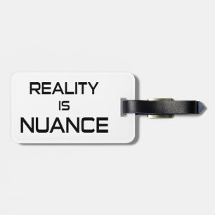 Realität ist Unwahrheit Gepäckanhänger