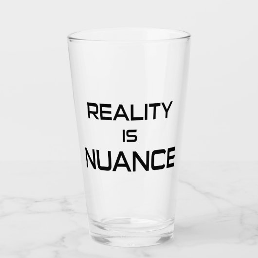 Realität ist Unwahrheit Glas (Vorderseite)