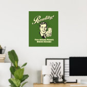 Realität: Momente zwischen Stromausfällen Poster (Heimbüro)