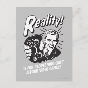 Realität: Videospiele können sich nicht leisten Postkarte