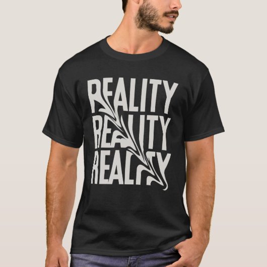 "REALITY" Bold Statement T-Shirt – Make a Powerful (Vorderseite)