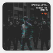 Reality Glitch - Render Versag [Zone 3] Quadratischer Aufkleber (Vorderseite)