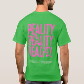 Reality Our Best Friend Basic Dark T-Shirt (Rückseite)