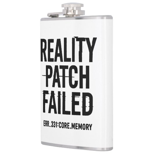 Reality Patch Versagt - Glitched Typografie Flachmann (Links)