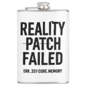Reality Patch Versagt - Glitched Typografie Flachmann (Vorderseite)