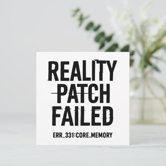 Reality Patch Versagt - Glitched Typografie Karte (Stehend Vorderseite)