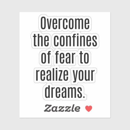 Realize your Dreams Custom Cut Vinyl Sticker (Blatt)