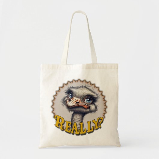 Really? Ostrich - Tote Bag Tragetasche (Vorne)