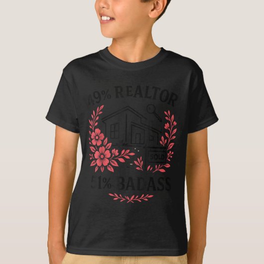 Realtor 49% Realtor 51% Bad T-Shirt (Vorderseite)