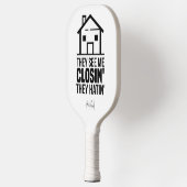 Realtor Anwesen Agent Brag Gag Personalisiert Pickleball Schläger (Links)