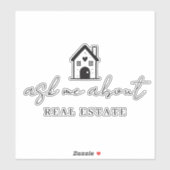 Realtor Fragte mir über echte Anwesen-Werbung Aufkleber (Blatt)