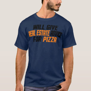 Realtor, Funny wird echte Anwesen-Ratschläge für P T-Shirt