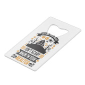 Realtor Halloween - Real Anwesen Agent Broker Geldbeutel Flaschenöffner (Vorderseite Schrägansicht)