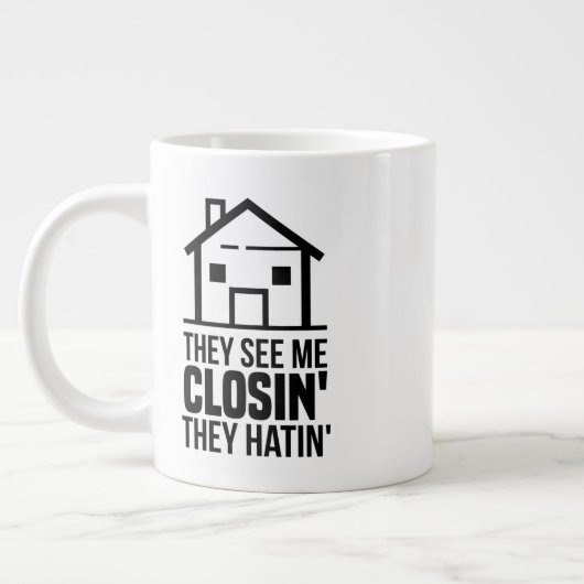 Realtor They See Jumbo-Tasse (Links)