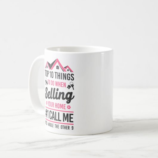 Realtor Top 10 Things To Do When Selling Your Home Kaffeetasse (Vorderseite Links)